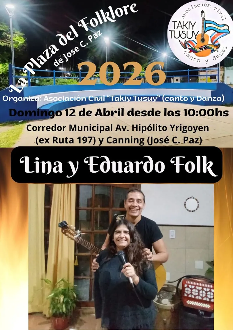 Afiche de la 1ª Plaza del Folklore de José C. Paz con Lina y Eduardo Folk